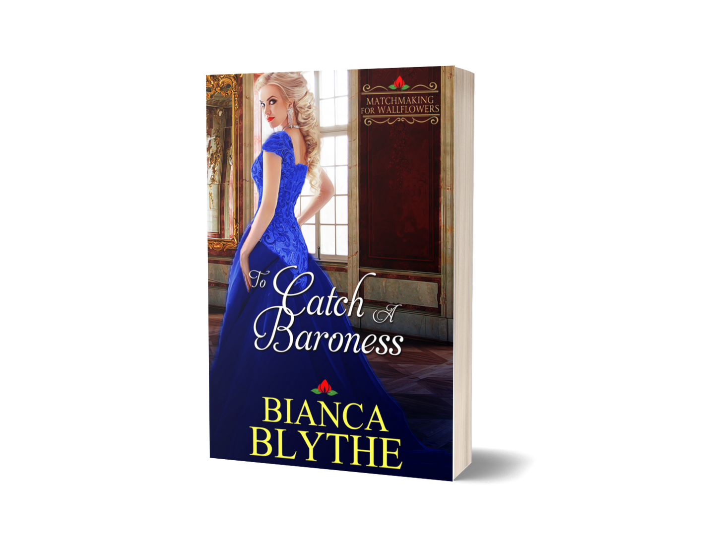 To Catch a Baroness (SIGNED PAPERBACK)