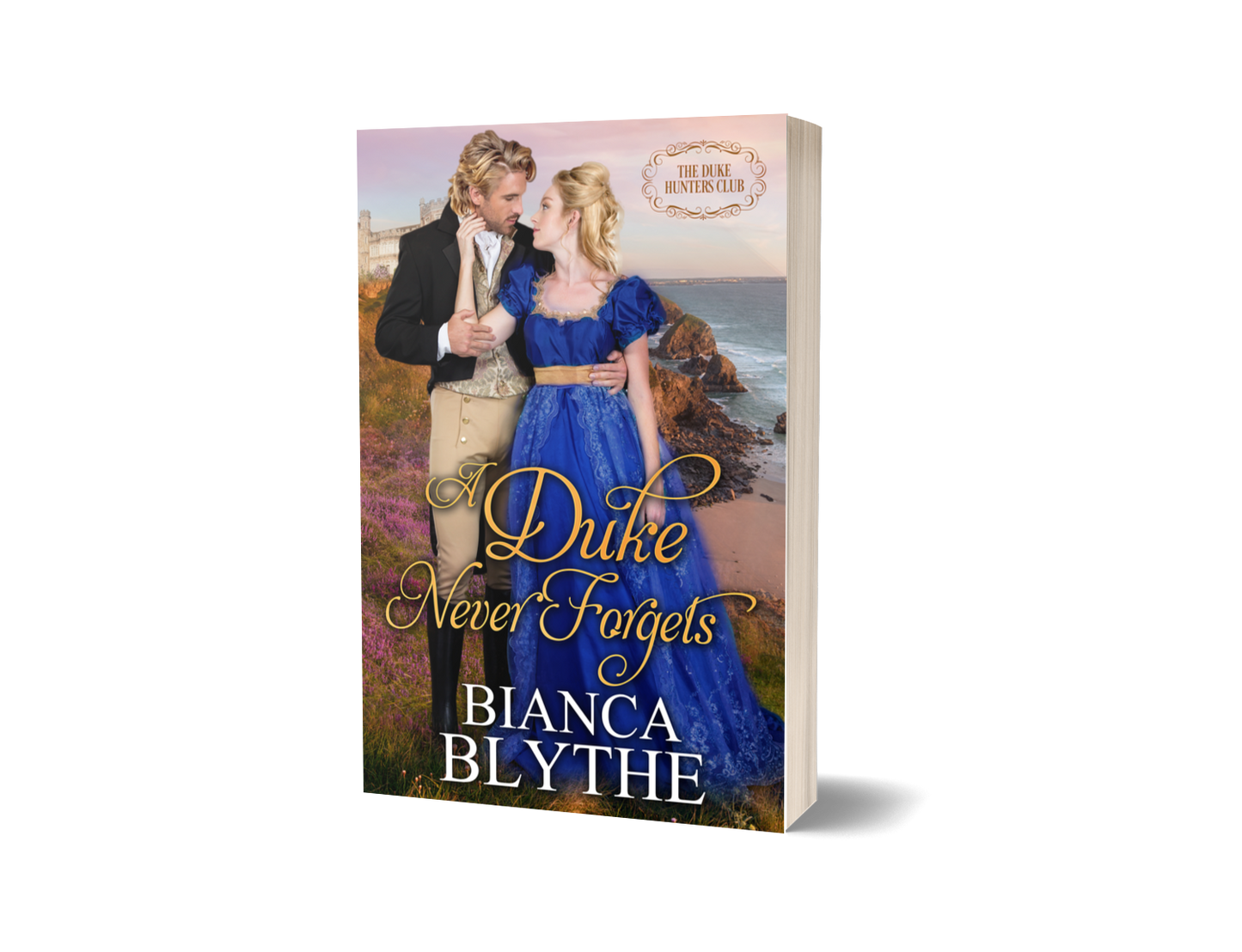 A Duke Never Forgets (PAPERBACK)