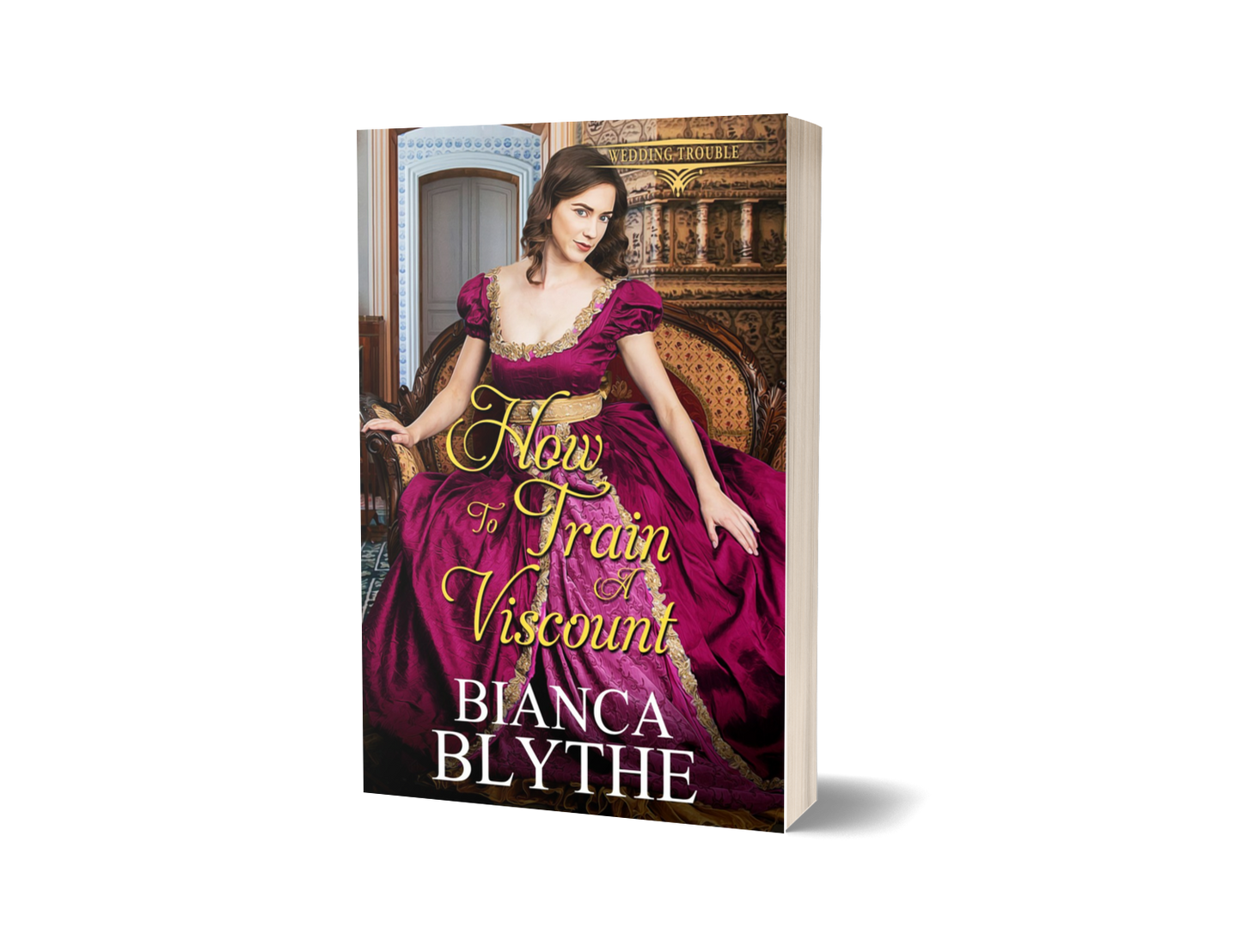 How to Train a Viscount (SIGNED PAPERBACK)