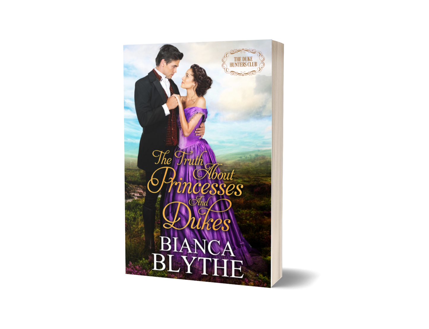 The Truth about Princesses and Dukes (SIGNED PAPERBACK)
