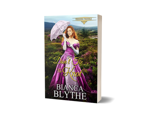 Don't Tie the Knot (SIGNED PAPERBACK)